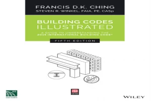 Building codes illustrated : a guide to understanding the 2015 international building code